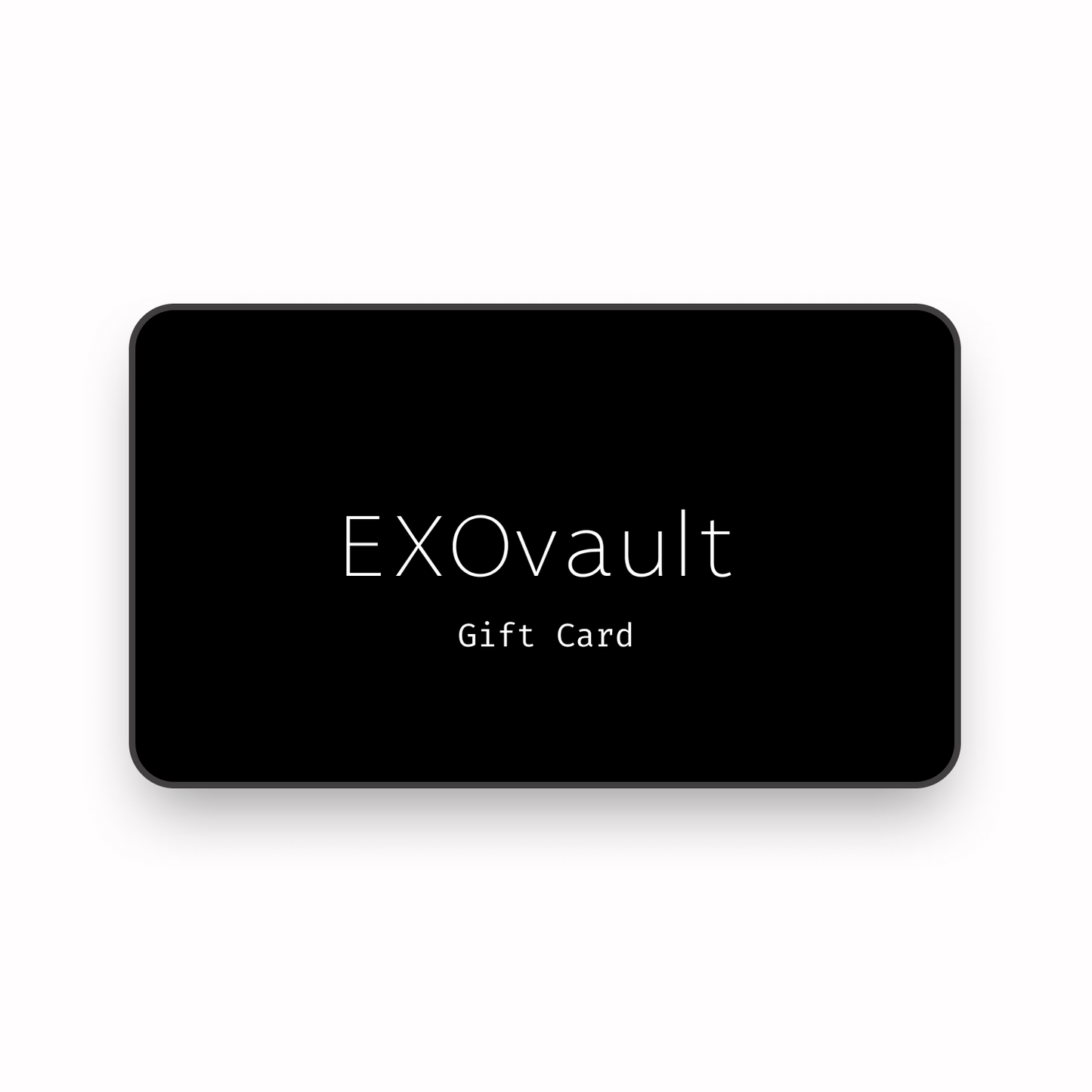 EXOvault Gift Card